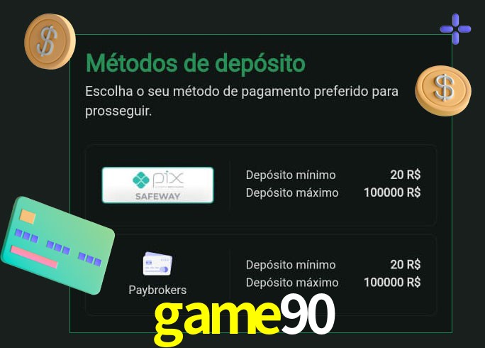 O cassino game90 oferece uma grande variedade de métodos de pagamento
